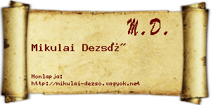 Mikulai Dezső névjegykártya